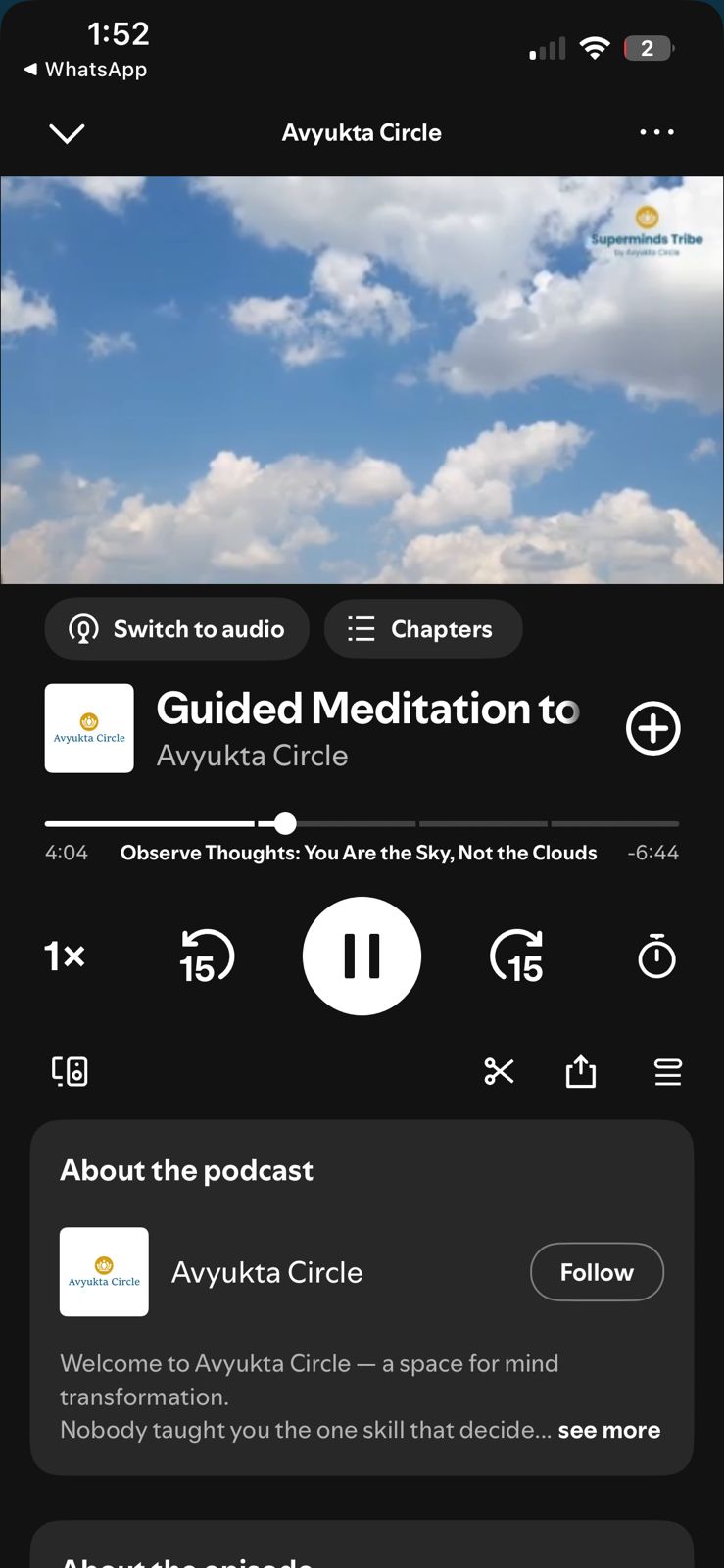 Guided meditation on the Avyukta Circle app